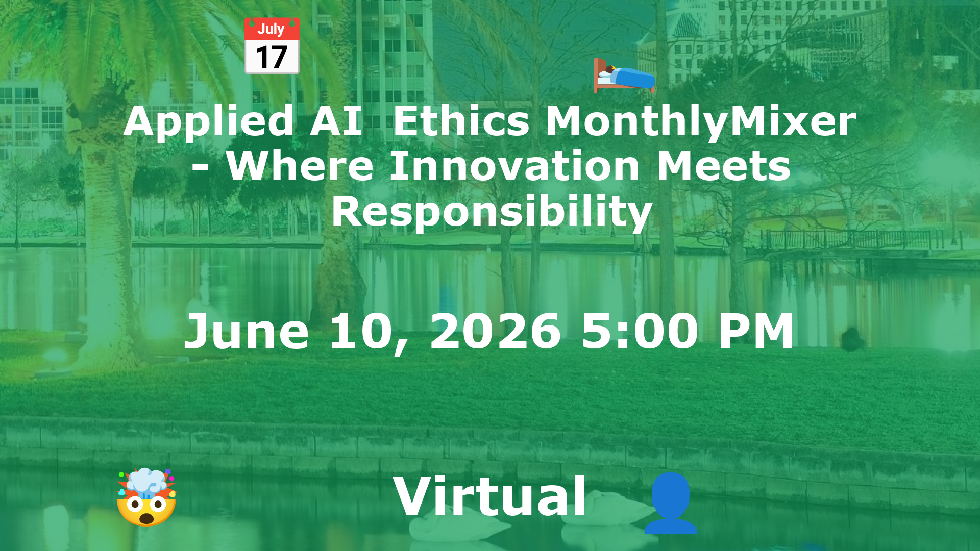 Applied AI  Ethics MonthlyMixer - Where Innovation Meets Responsibility event image